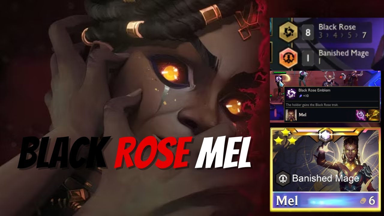 I PUT BLACKROSE EMBLEM ON MEL AND THIS HAPPENED! Arcane TFT Set 13 EASTER EGG!!