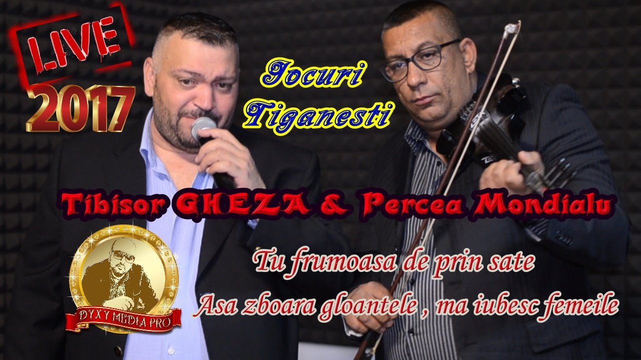 Tibisor GHEZA & Percea MONDIALU - Asa zboara gloantele, ma iubesc femeile - Live 2017