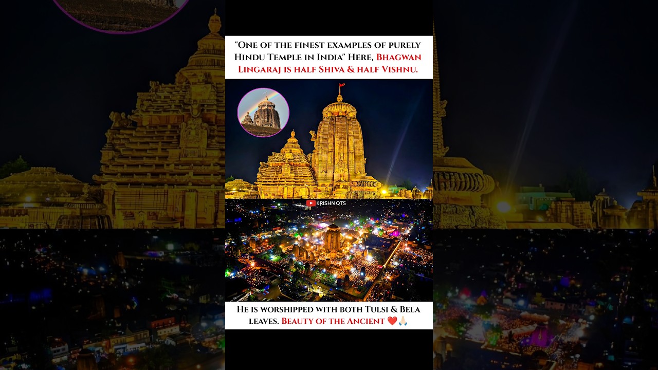 🔱 Divine Unity Of Shiva 🕉️ And Vishnu 🪷 | The Sacred Lingaraj Temple Of Bharat 🇮🇳