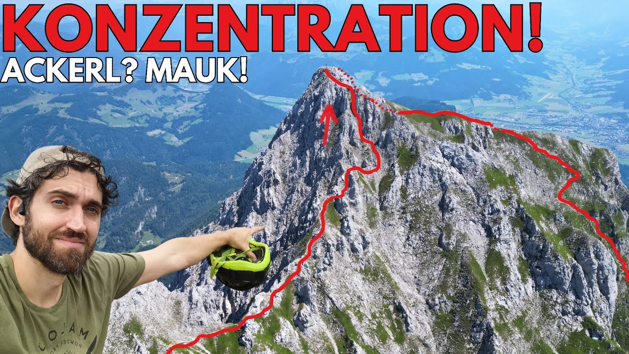 Ackerl- & Maukspitze | Anspruchsvolle Bergtour im Wilden Kaiser | Wochenbrunner Alm | T5- , UIAA II