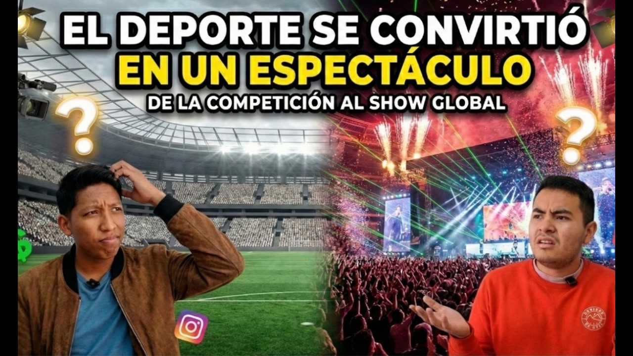 El deporte no existiría sin espectáculo- Choque de ideas ep2