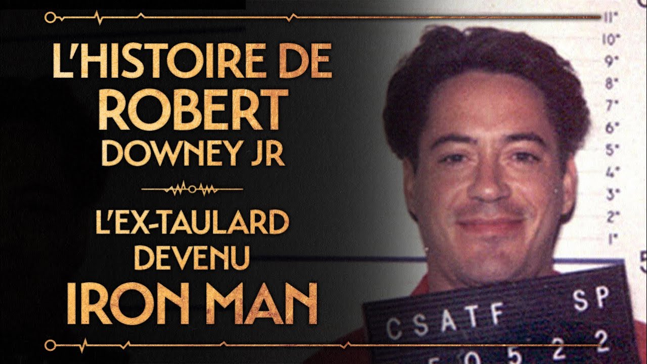 ROBERT DOWNEY JR - L'EX-TAULARD DEVENU IRON MAN - PVR#47
