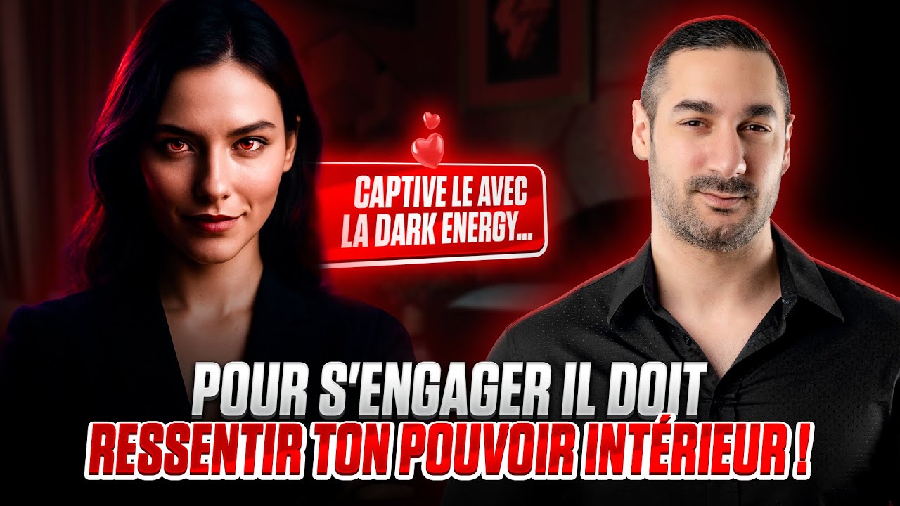 Dark Energy : le d&eacute;clic qui peut enfin le faire s&rsquo;engager