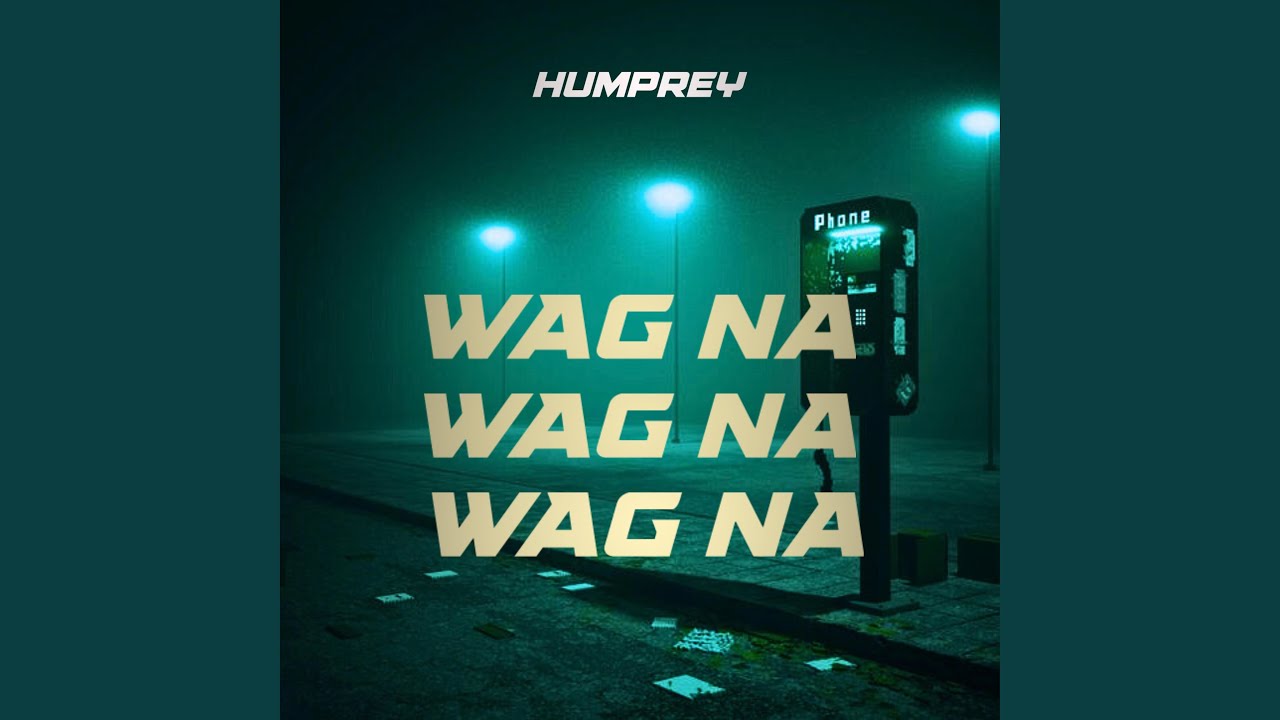 Wag na