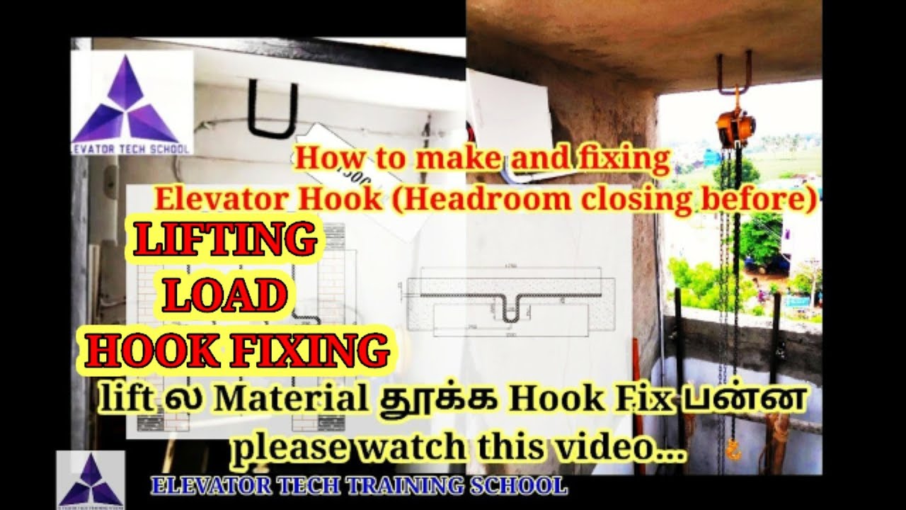 LOADING HOOK FIXING IN ELEVATOR ( Shaft Headroom )