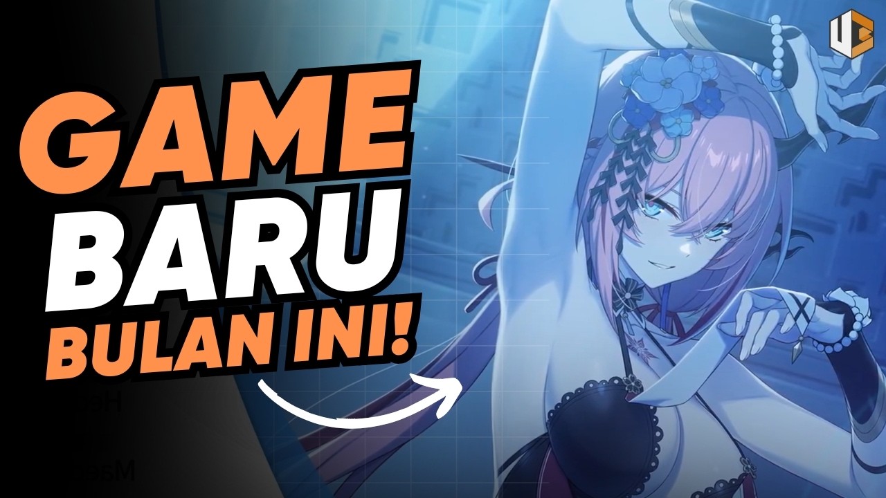 Ada Game Fan Service & Open World! 6 GAME Mobile Terbaru Wajib Kalian Coba Maret 2026