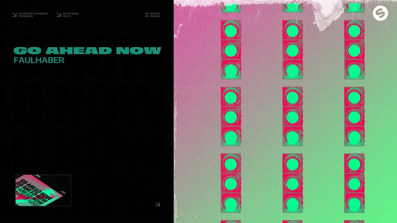 FAULHABER - Go Ahead Now (Official Audio)