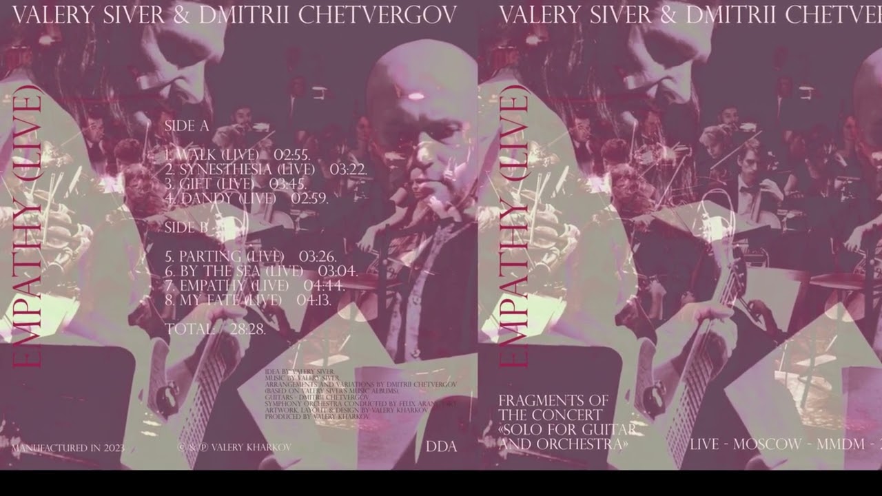 Empathy (LIVE). Valery Siver (music) & Dmitrii Chetvergov (variatio, arrangement, guitar),MMDM,2012