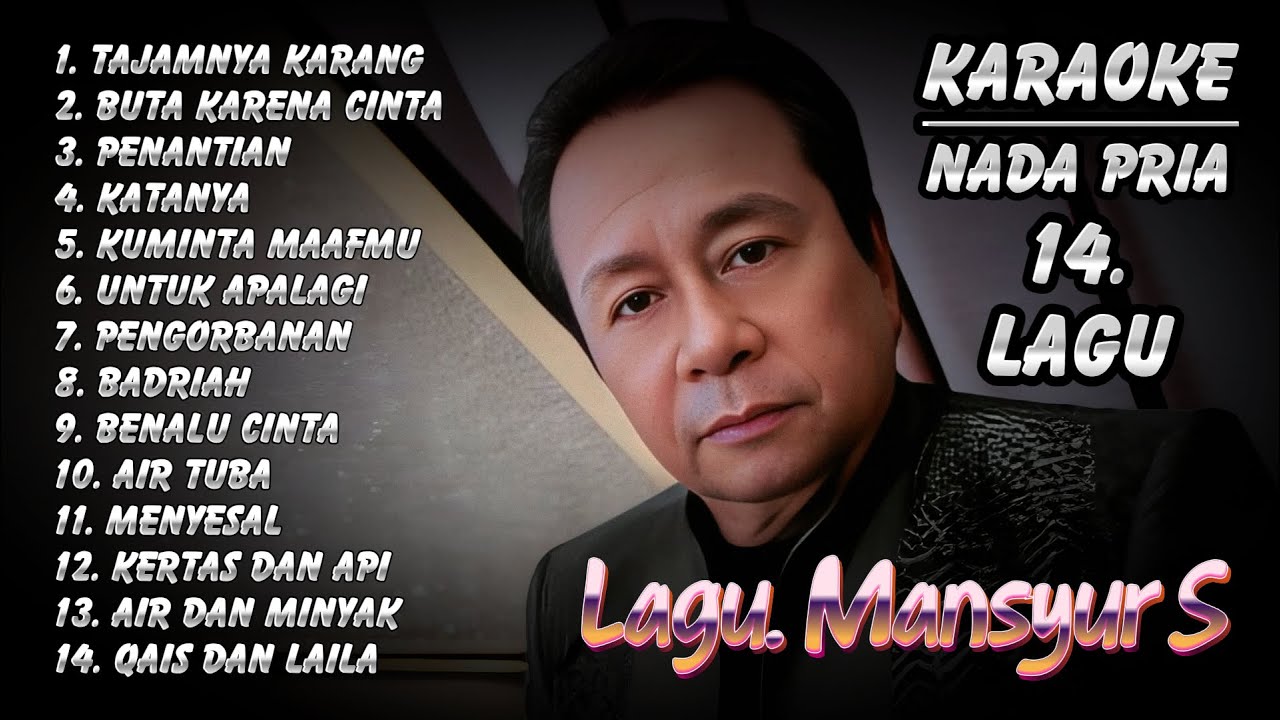 FULL ALBUM KARAOKE PRIA MANSYUR S 14 LAGU VERSION @eddymelodi