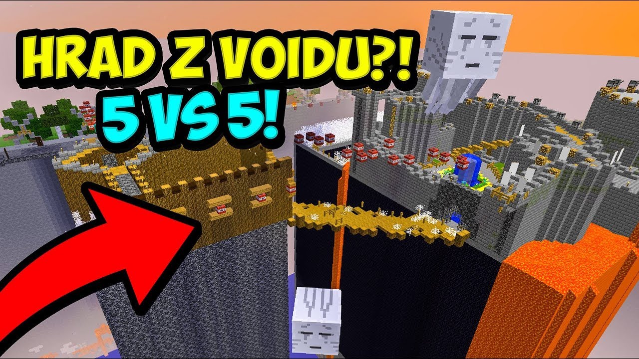 MEGA SPECI&Aacute;LN&Iacute; D&Iacute;L! - 5 VS 5 lid&iacute;! - Speci&aacute;ln&iacute; hrad z VOIDU v Minecraftu!! Kdo vyhraje?