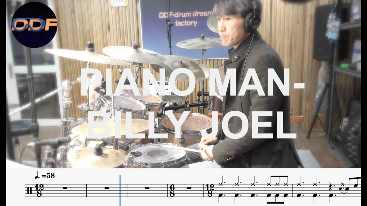 Piano Man- Billy Joel-드럼놀이터-DDF-O-O-