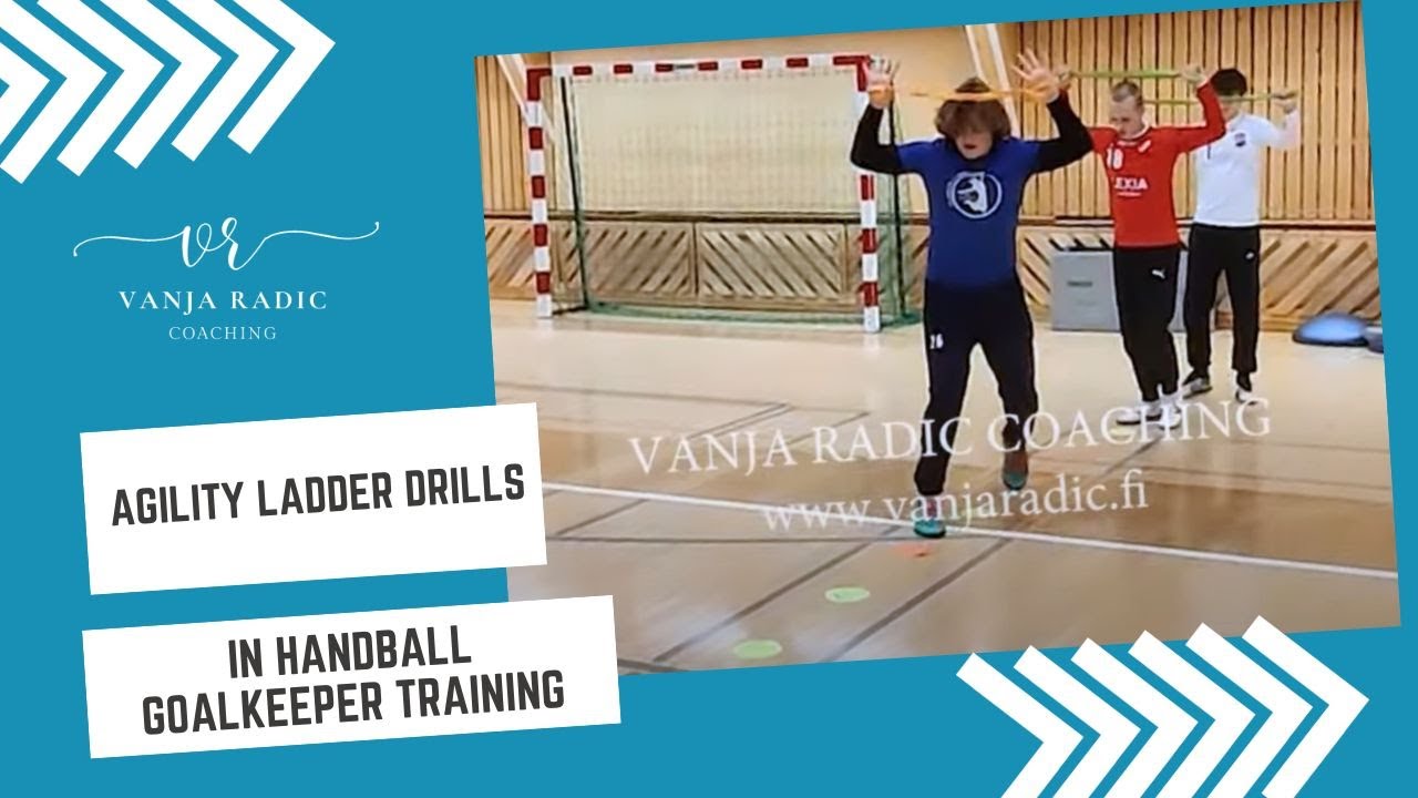 Agility Ladder Drills in Handball Goalkeeper Training