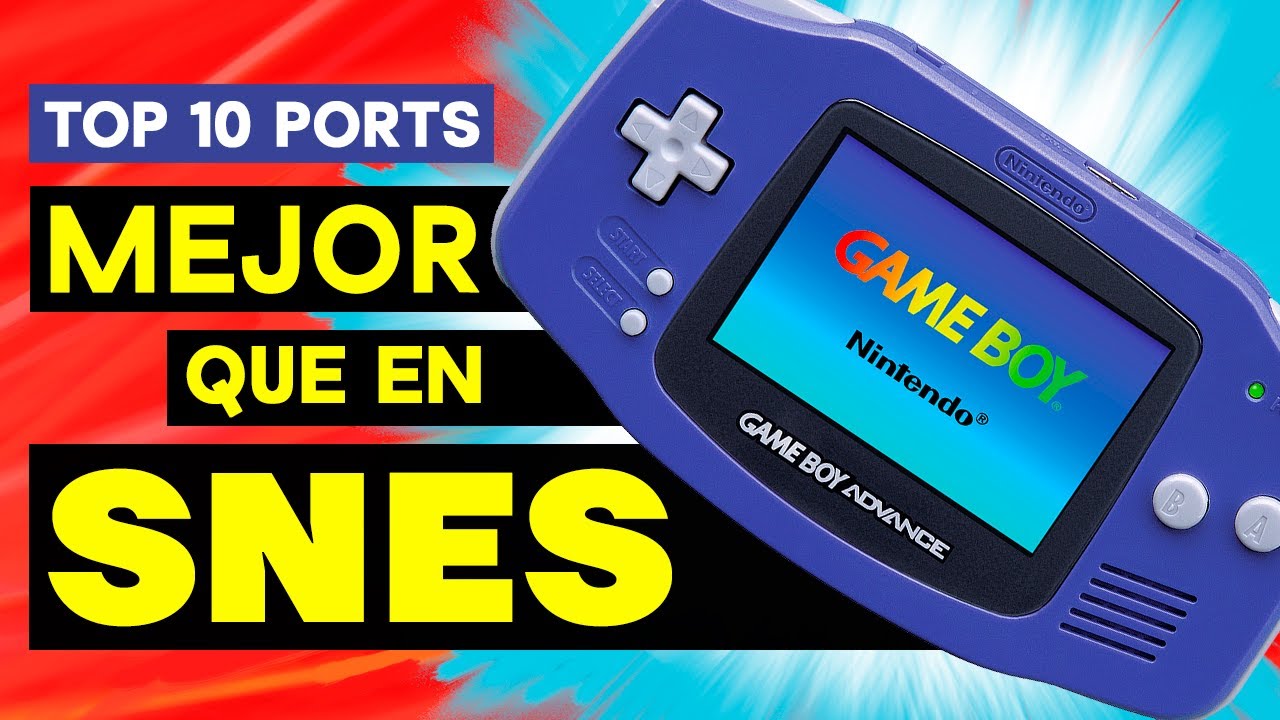 🟣 TOP 10 Mejores PORTS de SUPER NINTENDO a GAME BOY ADVANCE - JUEGOS de SNES en GBA - Para emular.
