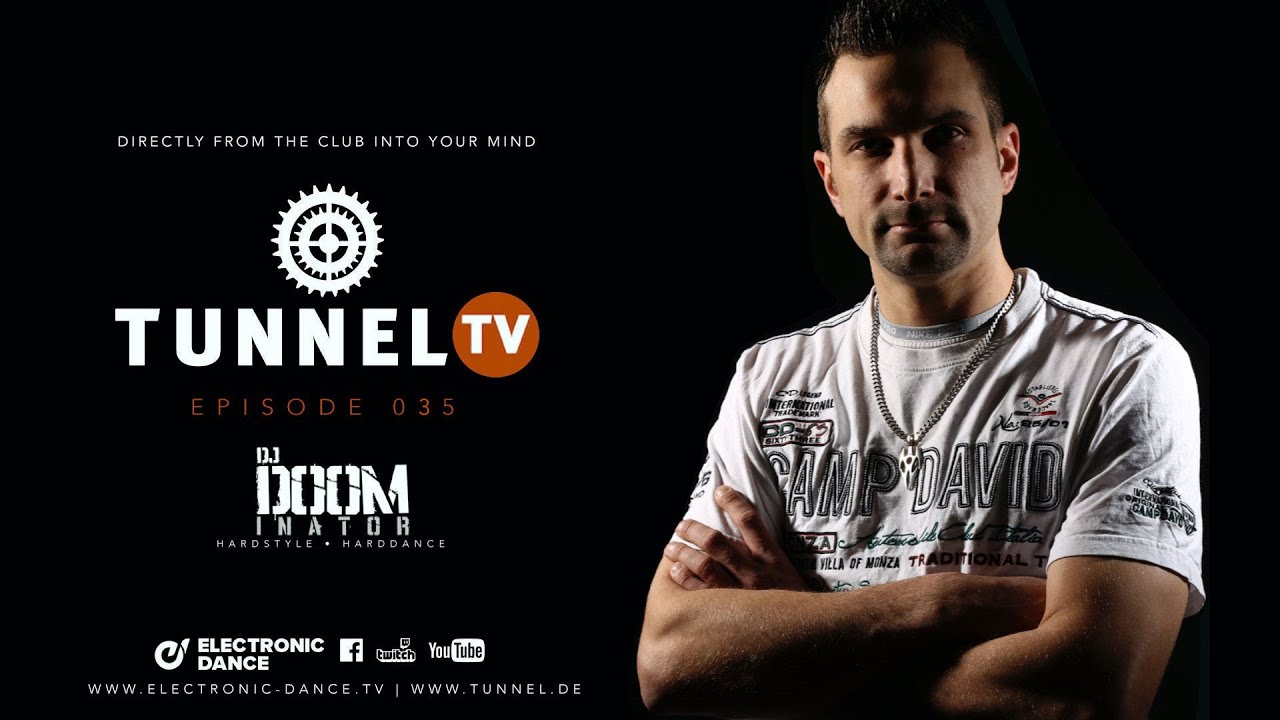 Tunnel TV ep035 - DJ DOOM (Tunnel Club Hamburg)  |  Hardstyle, Hardtrance