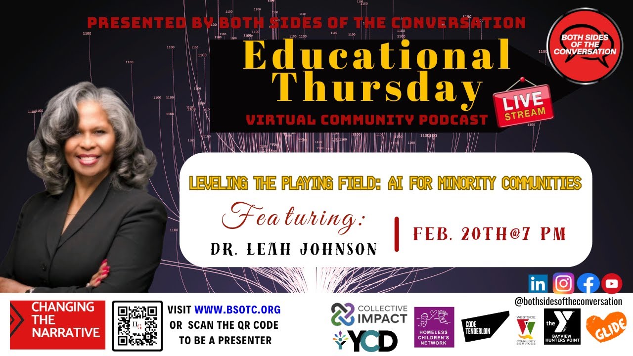 February 20, 2025 | Educational Thursday | Dr. Leah Johnson | AI for Minority Communities