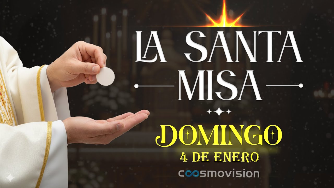 MISA DE HOY, Domingo 4 de Enero 2026 ✝️ | #misa diaria Cosmovisi&oacute;n