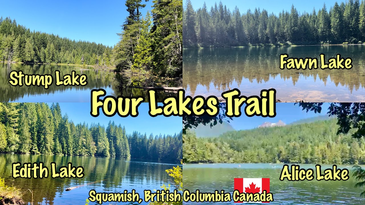 Four Lakes Trail | Stump | Fawn | Edith | Alice | Squamish British Columbia Canada
