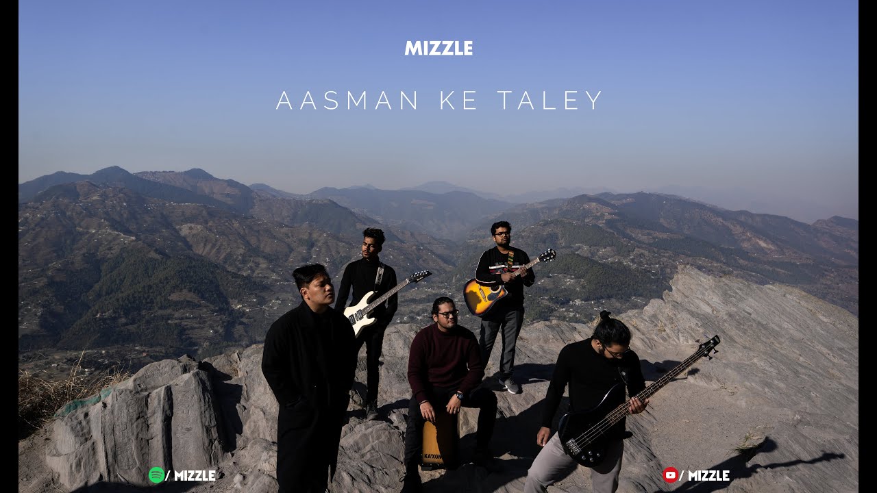 Aasman Ke Taley - Mizzle