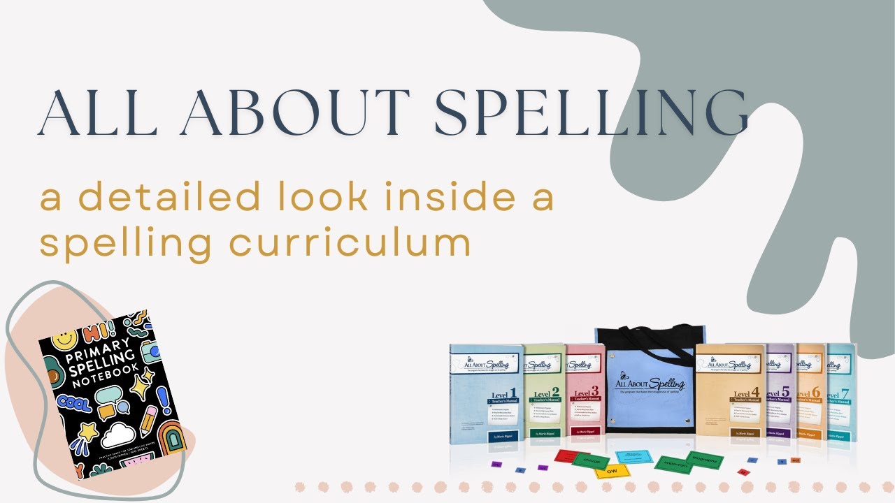 All About Spelling: A Detailed Look Inside A Homeschool Spelling Curriculum