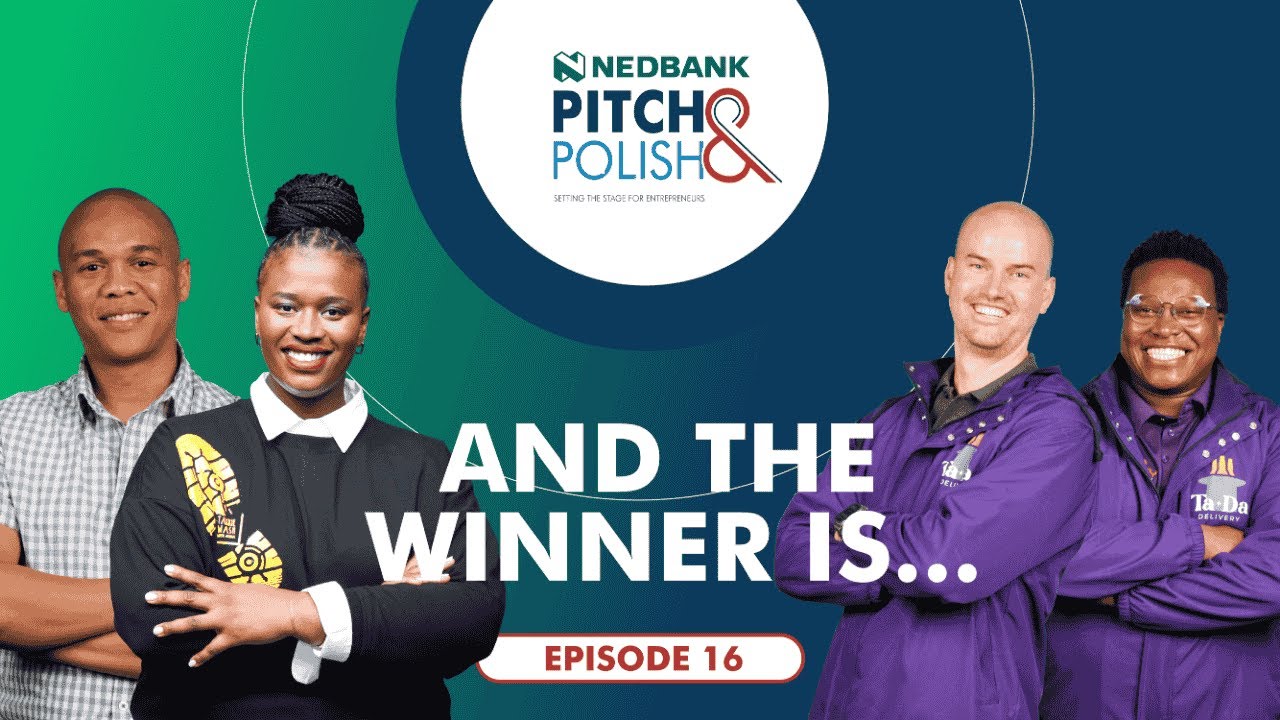 And the winner is…| Ep. 16 | 2024 Nedbank Pitch & Polish