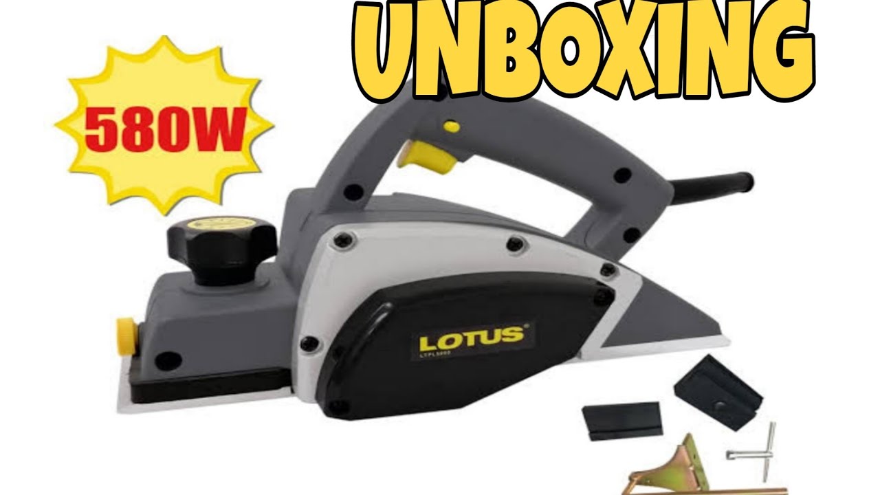 LOTUS ELECTRIC WOOD PLANER 580W | UNBOXING