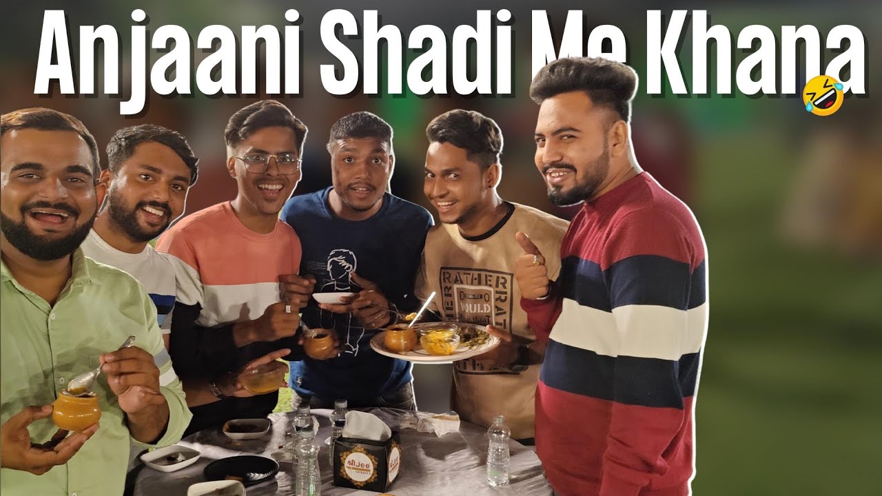 Dusre Ki Shaadi Me Khaya Khana 🤣 ||  Funniest vlog Ever 🤣