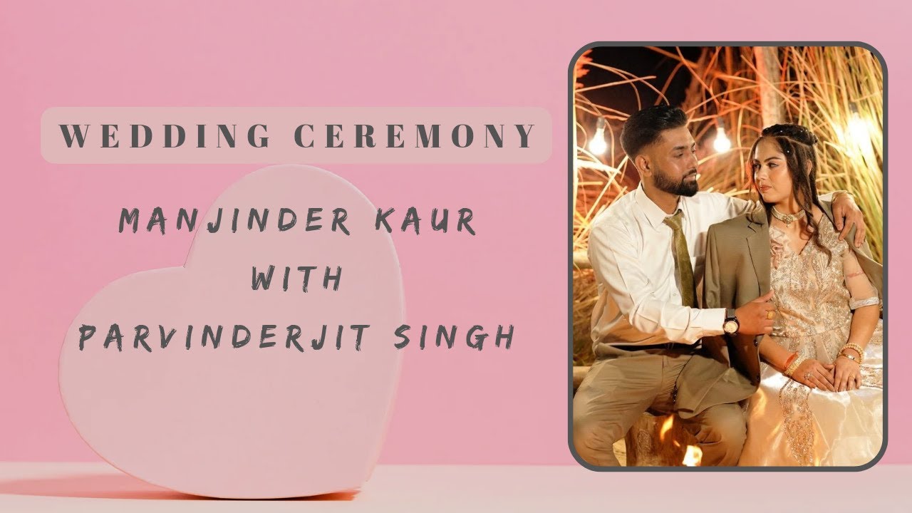 Wedding Ceremony || Manjinder Kaur With Parvinderjit Singh || Navi Digital Studio Mob: 98775-91272.