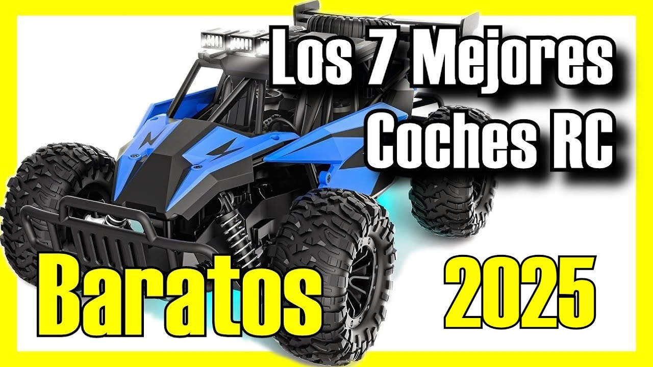 🚗🔥 Los 7 MEJORES Coches RC BUENOS y BARATOS Amazon [2025]✅[Calidad/Precio] Carros Teledirigidos 4x4