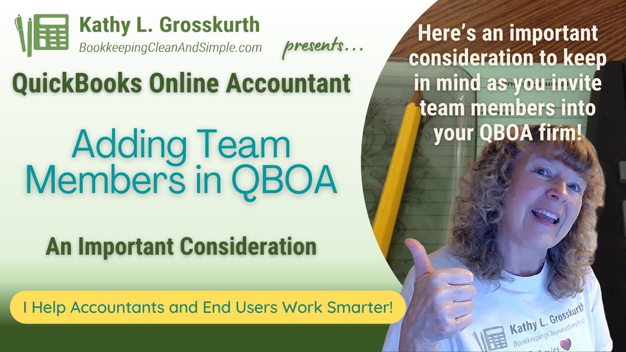 Adding Team Members in QuickBooks Online Accountant (QBOA) - An Important Consideration
