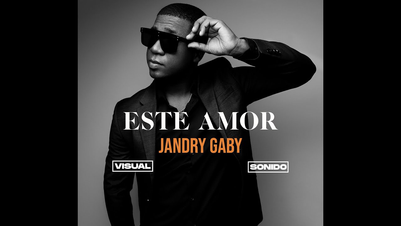 Jandry Gaby - Este Amor (Audio)