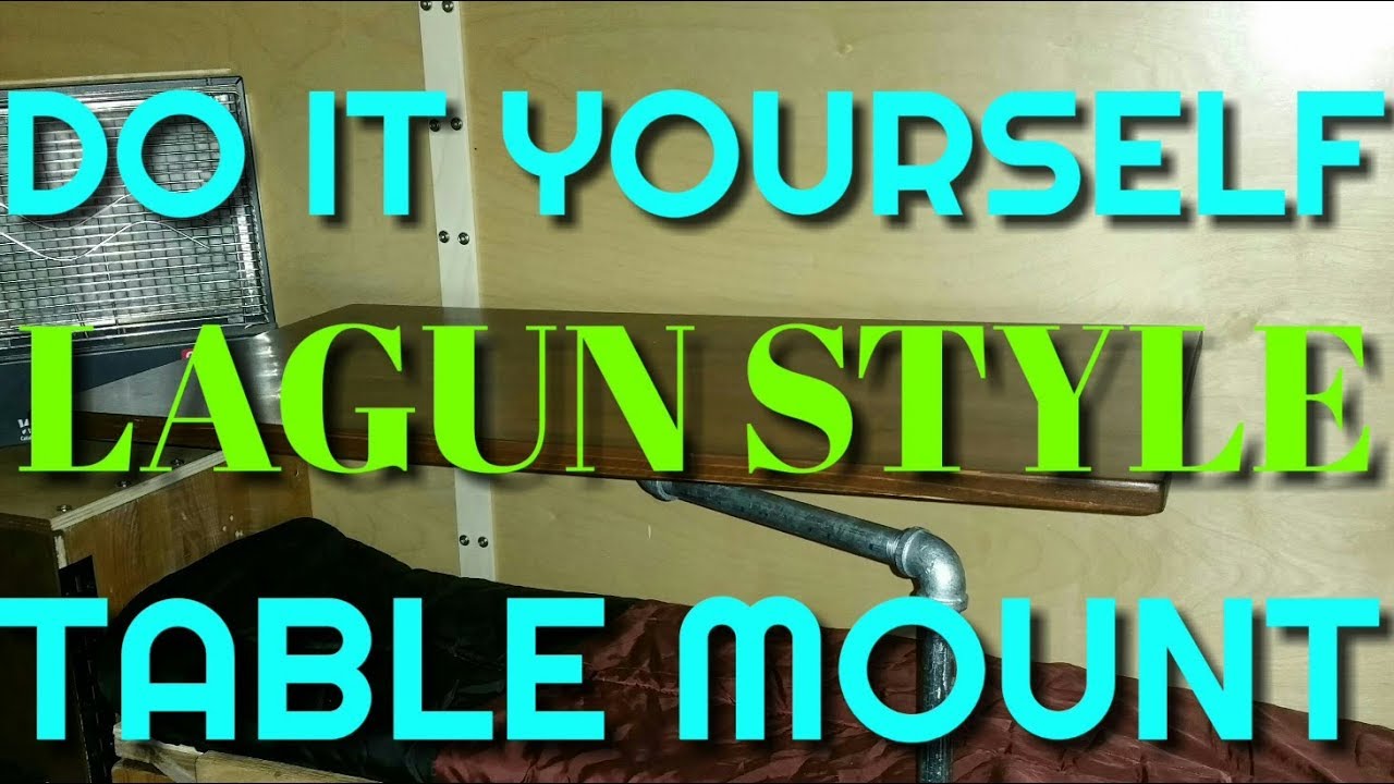 How to Build a Lagun Style Table Mount For $20.