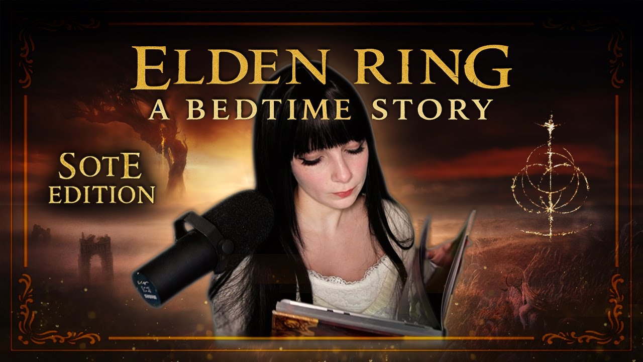 Shadow of the Erdtree lore, but it's a Bedtime Story