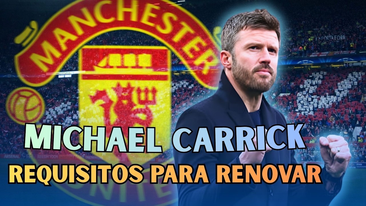 CONTRATO DE CARRICK Y MU: ¿ES LA CHAMPIONS LEAGUE LA CONDICIÓN FINAL?
