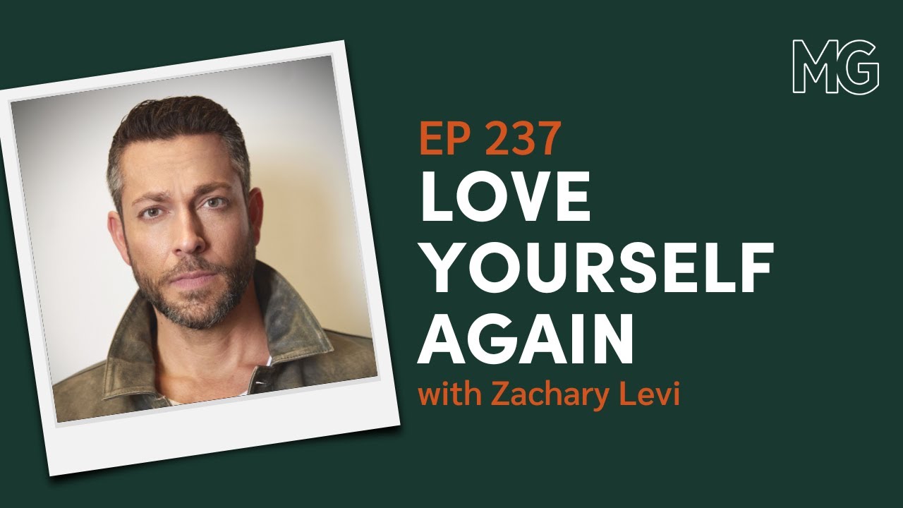 Mental Health, Radical Self-Love & Healing Generational Trauma Zachary Levi | Mark Groves Podcast