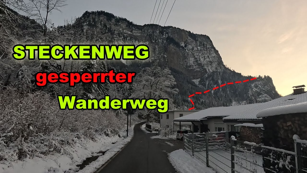GESPERRTER WANDERWEG - STECKENWEG AM BREITENBERG | STÖCKENWEG | REUTE | DORNBIRN | HASLACH