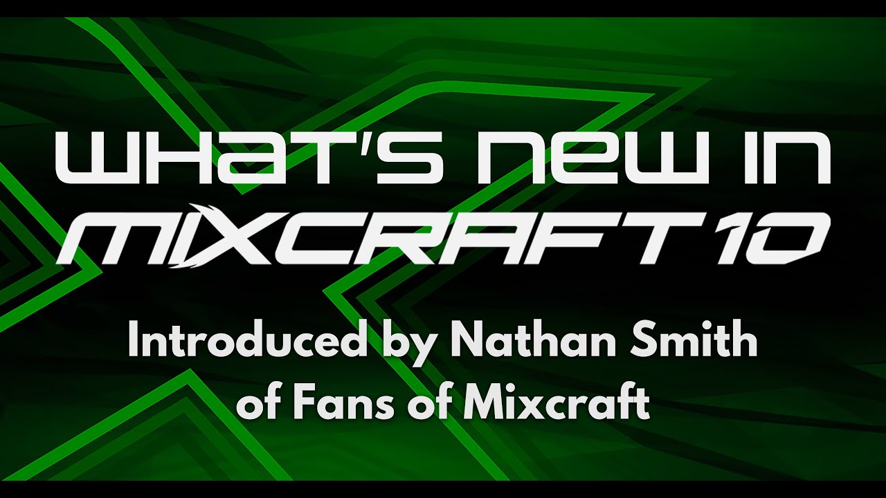 What's New in Mixcraft 10
