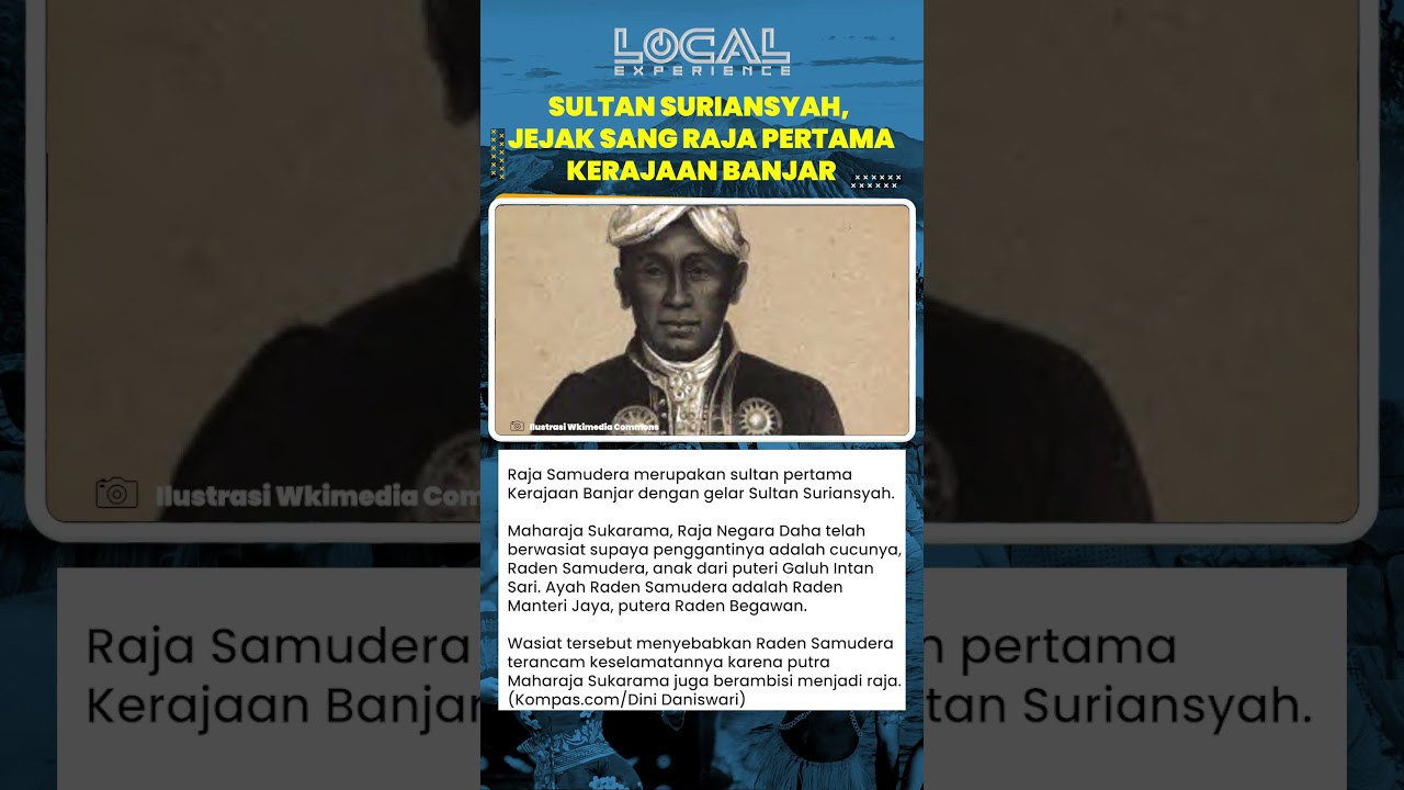 Sultan Suriansyah, Jejak Sang Raja Pertama Kerajaan Banjar
