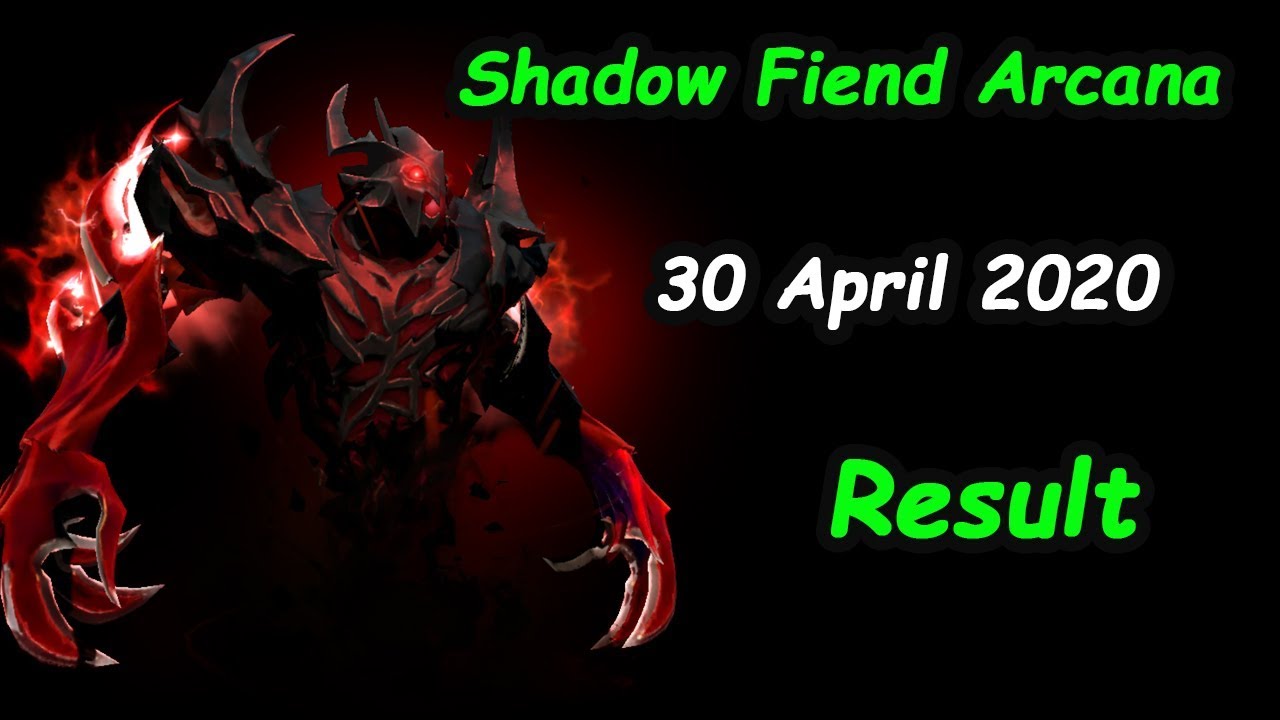Shadow Fiend Arcana April Result  Dota 2 Skadi Ch.
