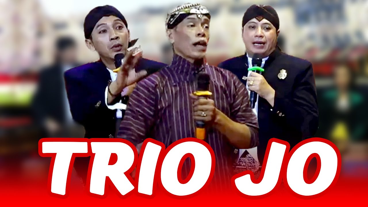 GRUP ANYAR DDEERR!! TRIO JO MBANYOL TANPA BRIEFING TAPI KLOP DAN LUCU - JO KLITIK JO KLUTUK JOLANG