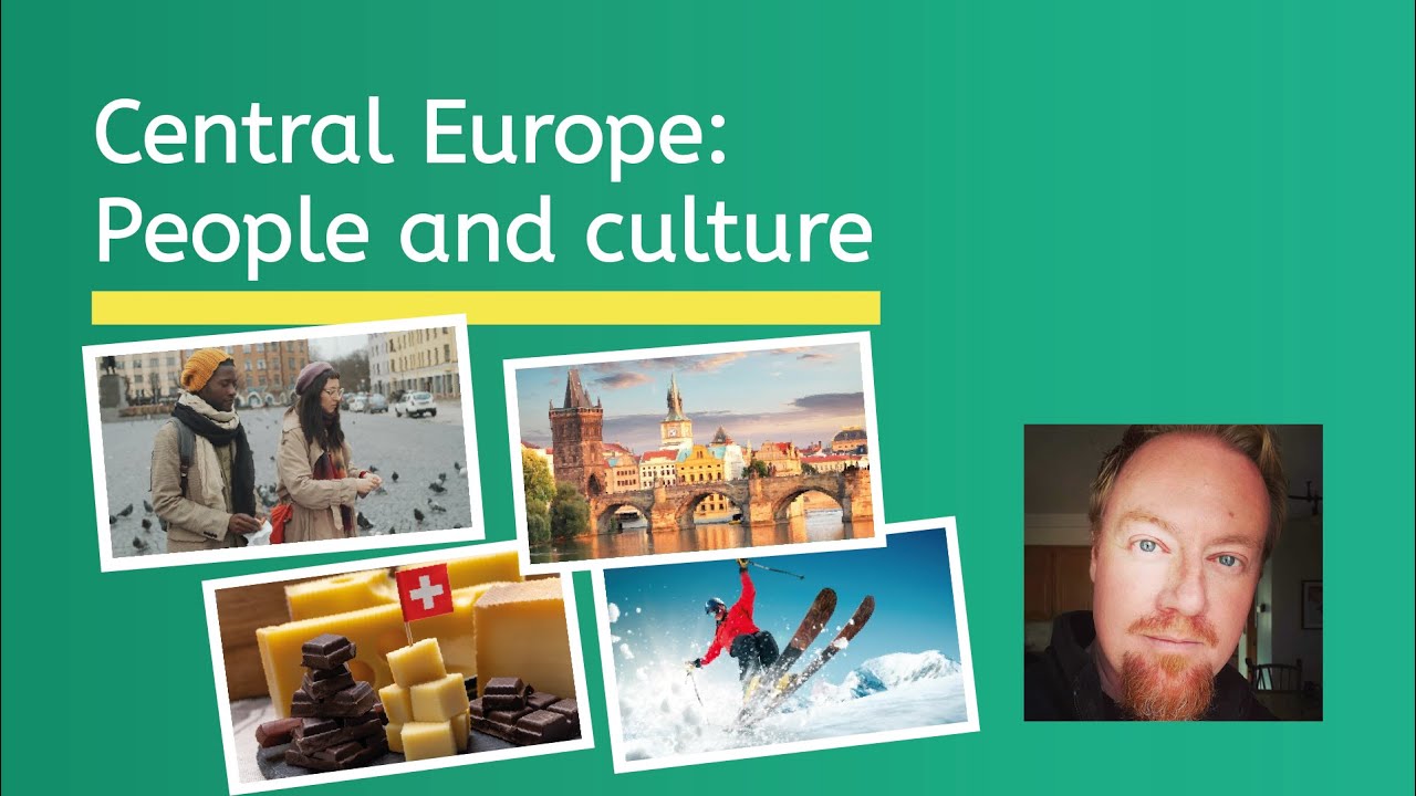 Central Europe: People and Culture - World Geo for Teens!