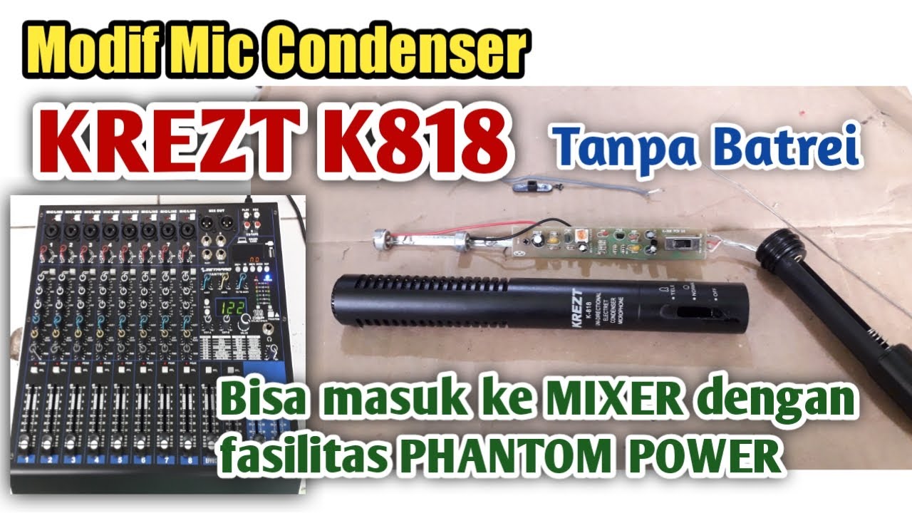 MIC KREZT K818 KE MIXER PHANTOM POWER tanpa batrei