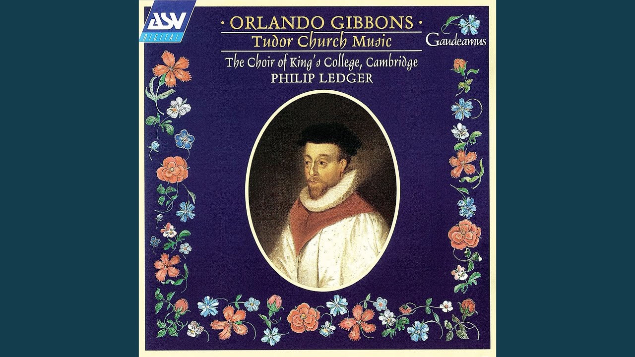 Gibbons: Verse Anthem: O Thou, the Central Orb