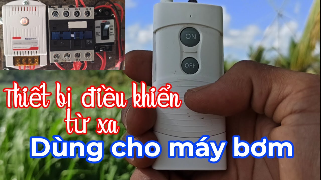 Thiết bị điều khiển từ xa dùng cho máy bơm, trang trại☎️0372225255