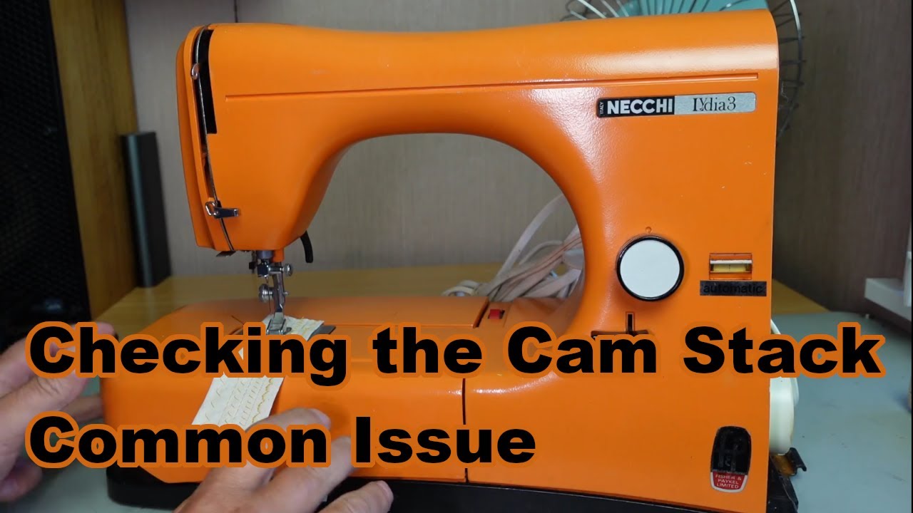 Necchi Lydia - Should You Buy One? Common Issue - Broken Cam Stack