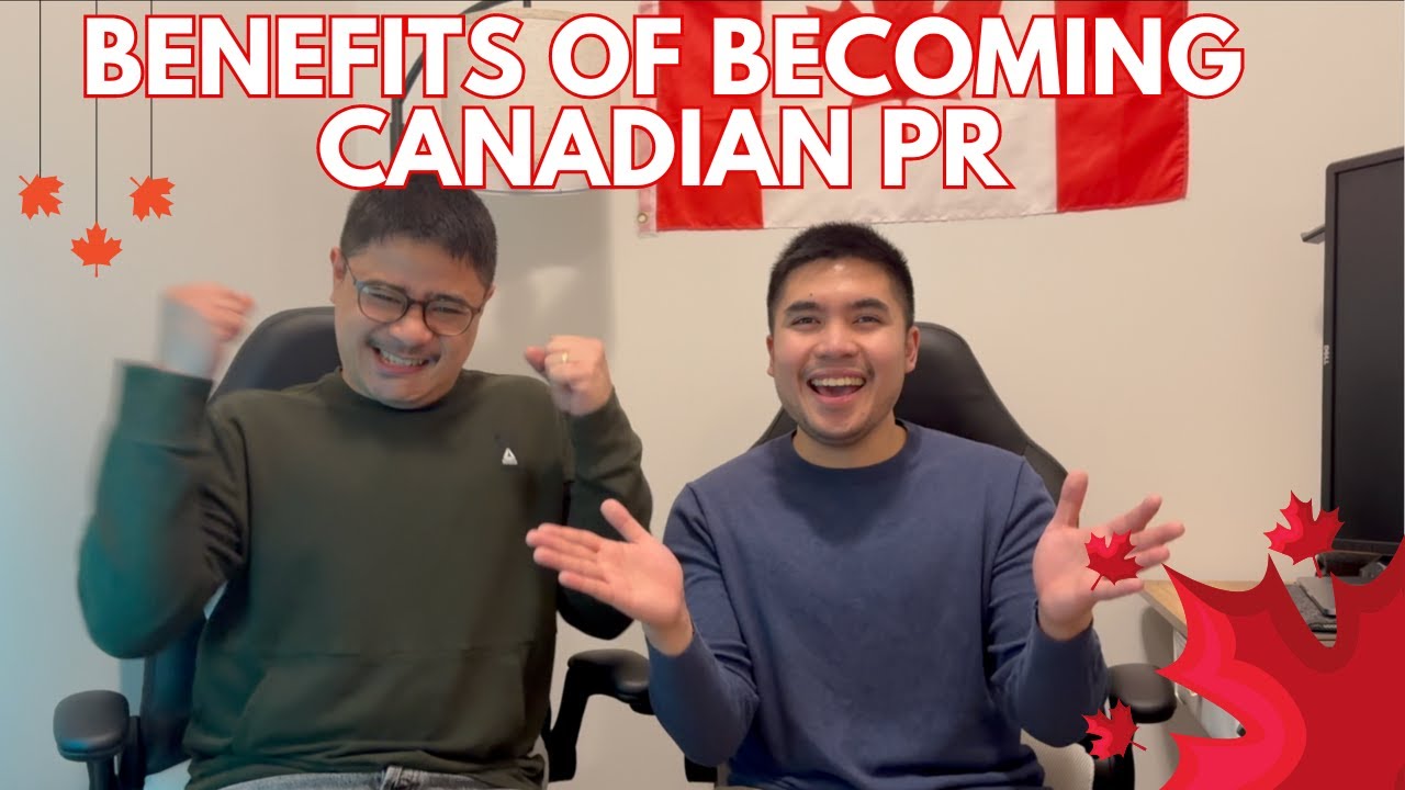 BENEFITS OF BECOMING A CANADIAN PERMANENT RESIDENT FOR FILIPINOS! #buhaycanada