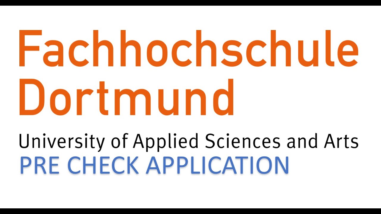 FH DORTMUND PRE-CHECK || Fachhochschule | MS in Germany || Master Embedded Systems