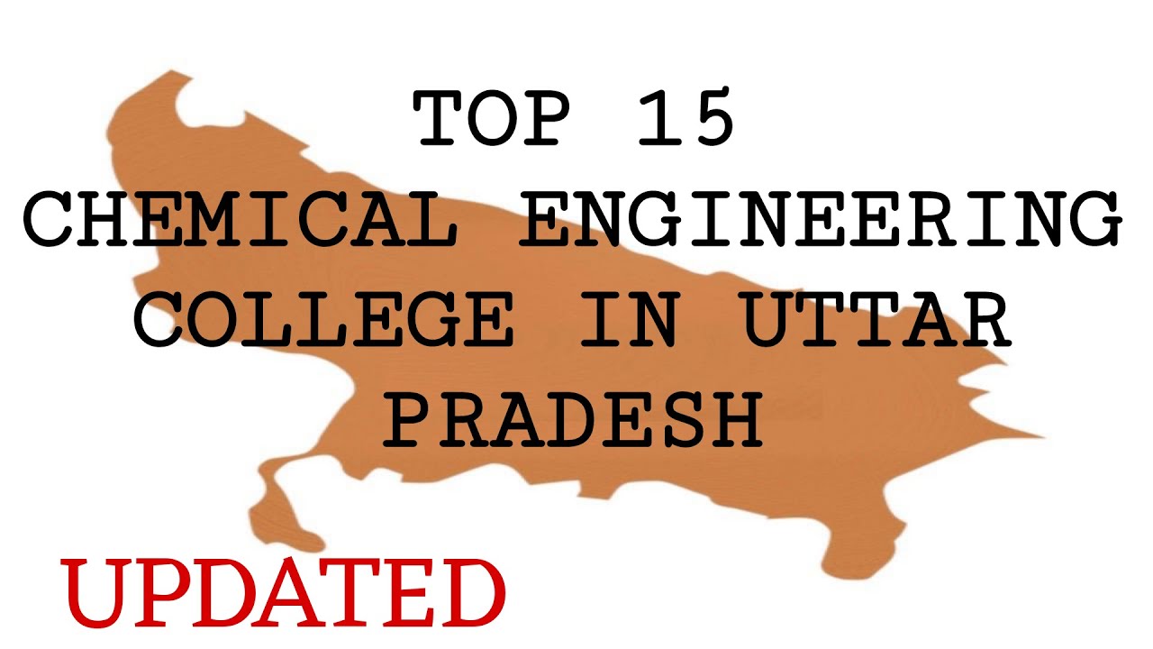 Top 15 chemical Engineering college in Uttar Pradesh #chemical #enginnering #top #college 