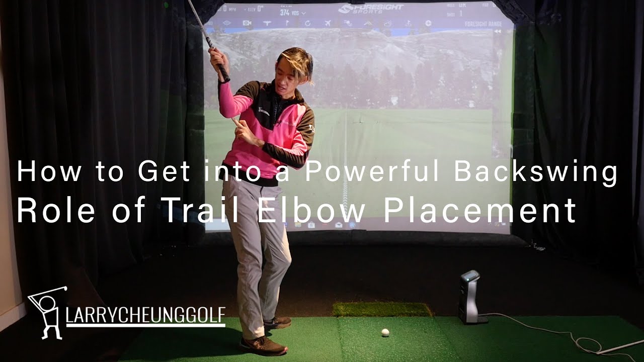 How to Get Into a Powerful Backswing - The Role of the Trail Elbow Placement