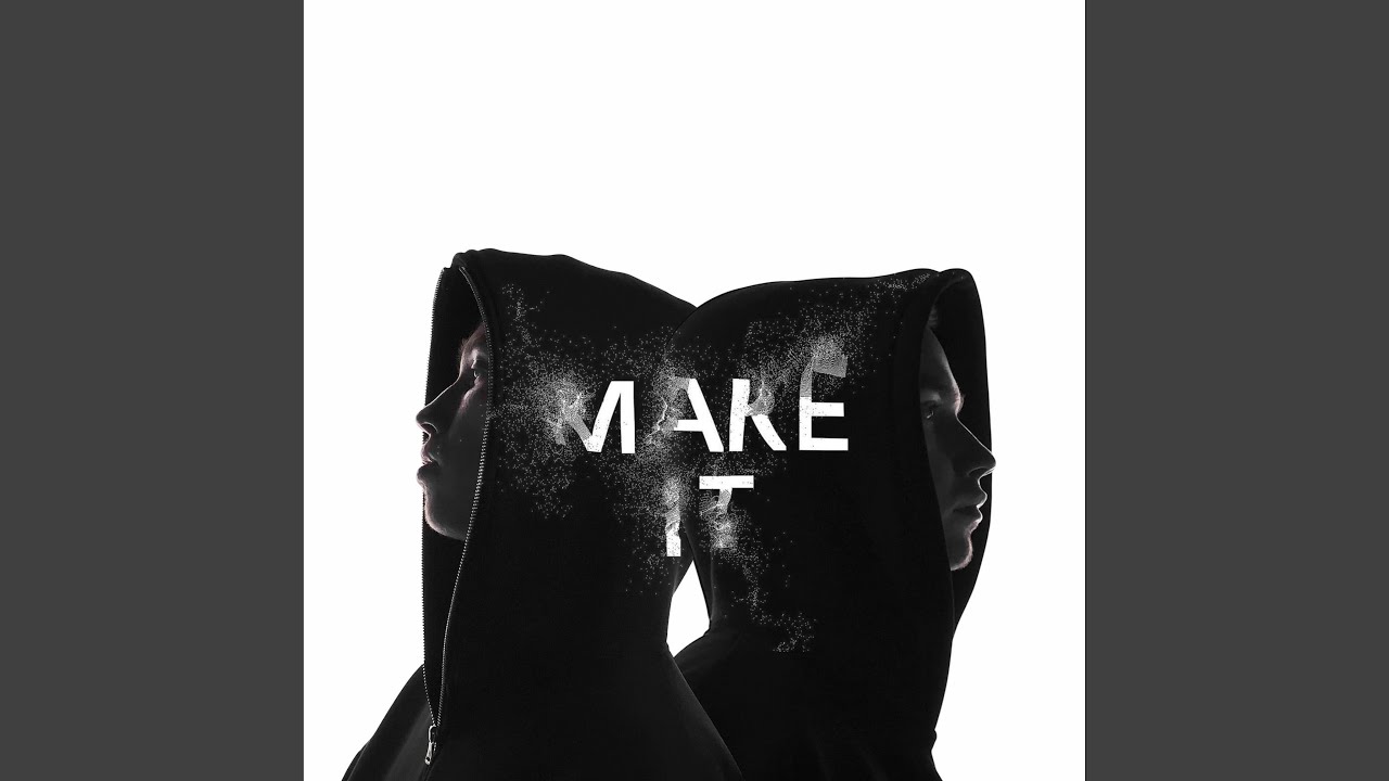 Make It