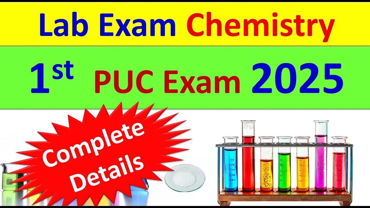 1st PUC Chemistry Lab Exam 2025 | 1st PUC Chemistry Practical Exam